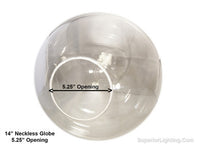 14 Inch Plastic Globe Neckless Opening Clear Acrylic