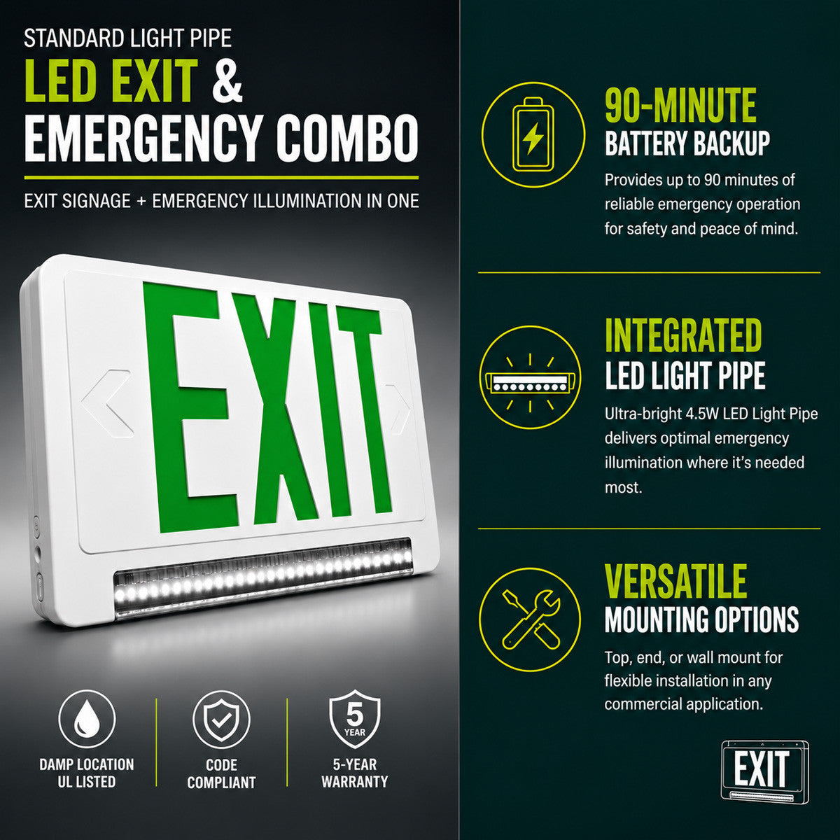 Standard Light pipe LED Exit & Emergency Combo - Green Lettering with White Housing Color - With 90 Minute Battery Back-Up